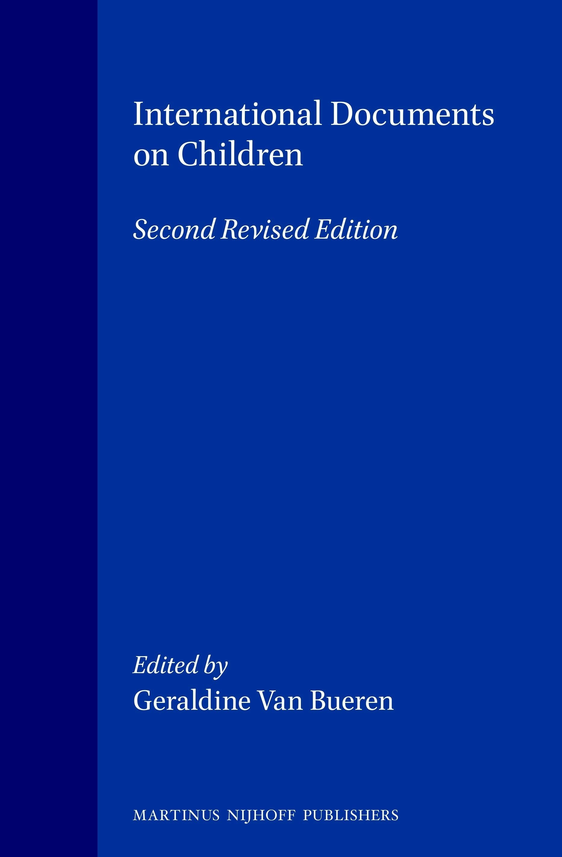 Book cover image for International Documents on Children ISBN: 9789041104458